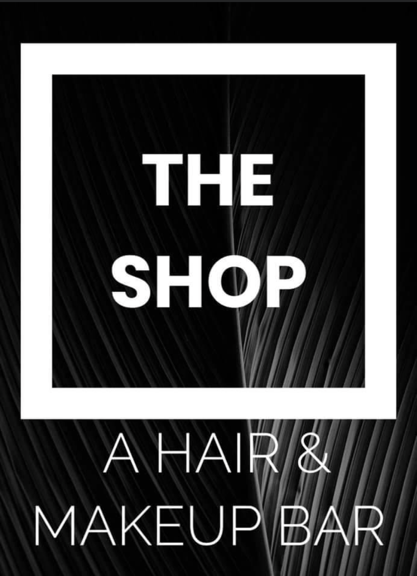 The Shop - A Hair And Makeup Bar