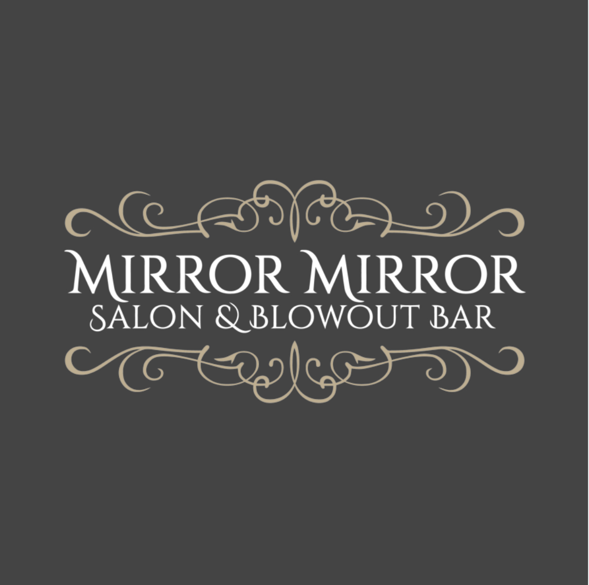 Mirror Mirror Salon & Blowout Bar