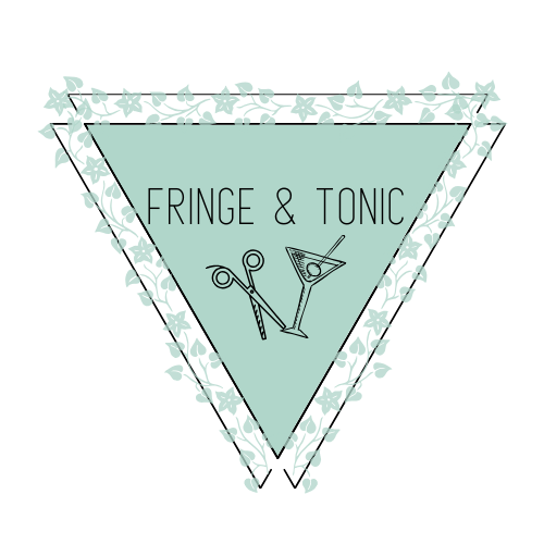 Fringe And Tonic