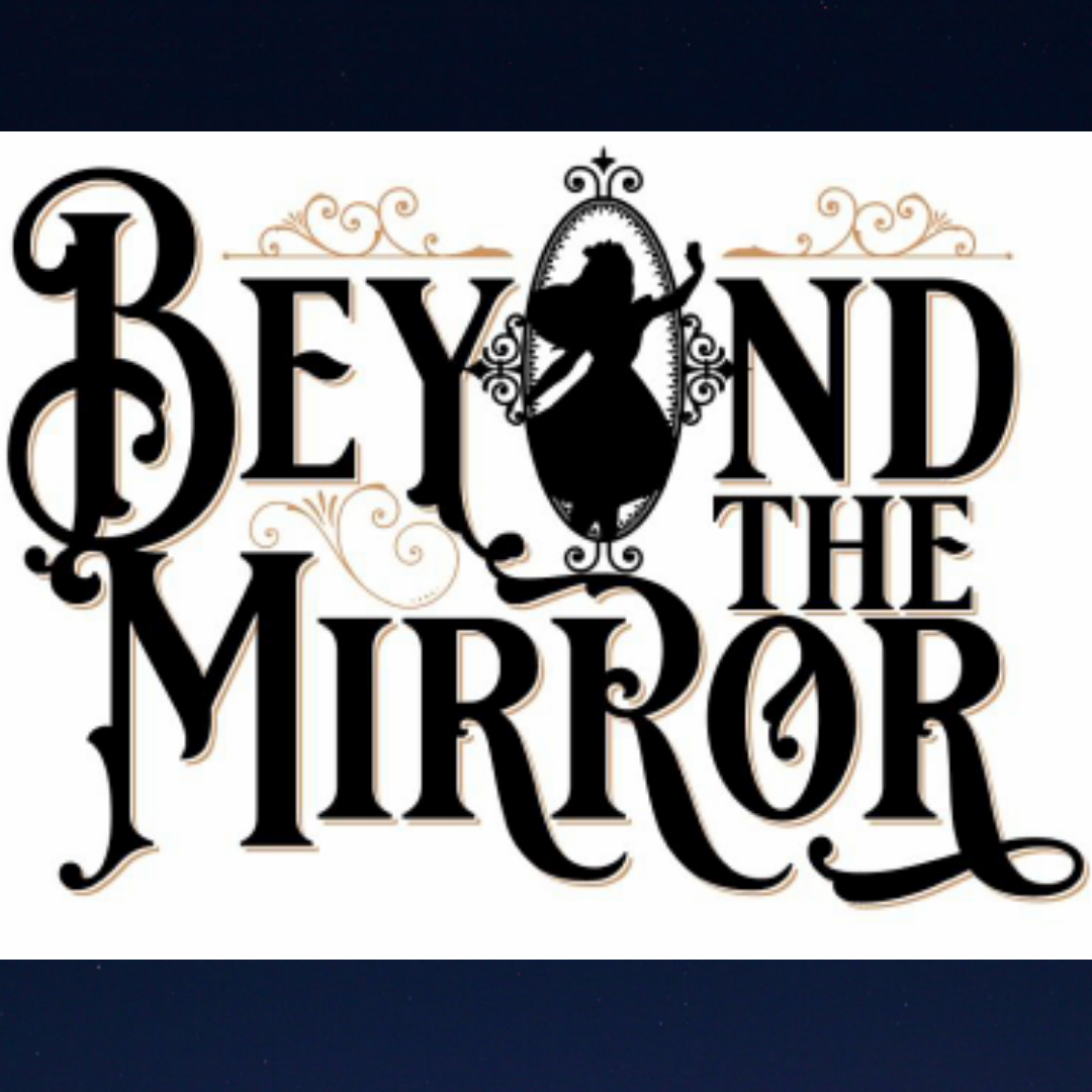 Beyond The Mirror