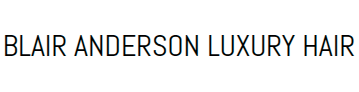 BLAIR ANDERSON LUXURY HAIR