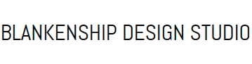 BLANKENSHIP DESIGN STUDIO