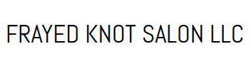FRAYED KNOT SALON LLC