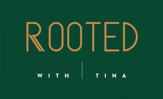 Rooted With Tina