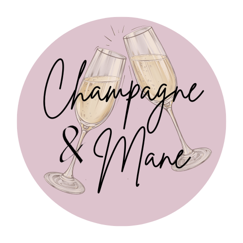 Champagne & Mane
